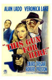 This Gun for Hire Movie Poster Print