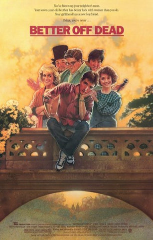 Better Off Dead Movie Poster Print