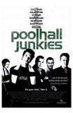 Poolhall Junkies Movie Poster Print