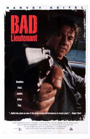 Bad Lieutenant Movie Poster Print