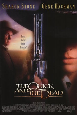 The Quick and the Dead Movie Poster Print