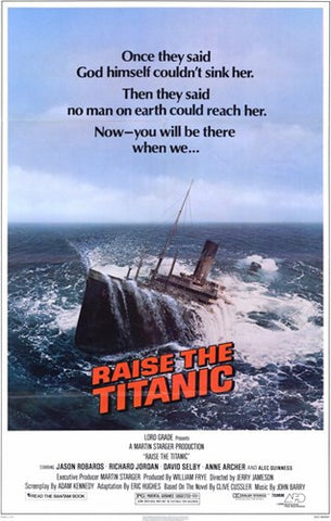 Raise the Titanic Movie Poster Print
