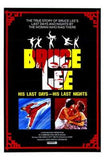 Bruce Lee: His Last Days  His Last Night Movie Poster Print