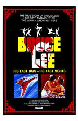 Bruce Lee: His Last Days  His Last Night Movie Poster Print