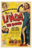 Linda Be Good Movie Poster Print