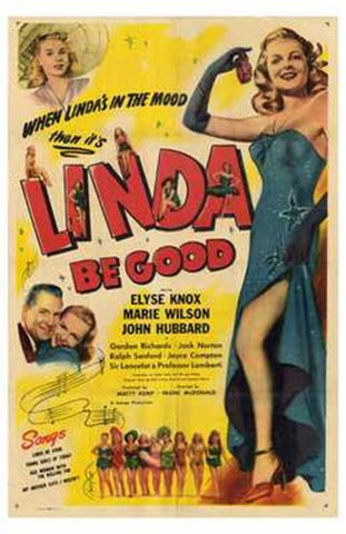 Linda Be Good Movie Poster Print