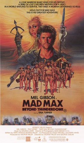 Mad Max Beyond Thunderdome Movie Poster Print