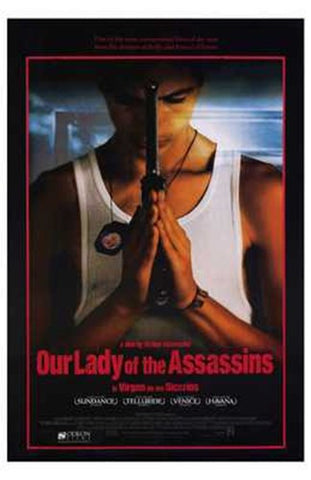 Our Lady of the Assassins Movie Poster Print