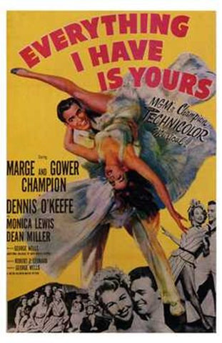 Everything I Have is Yours Movie Poster Print