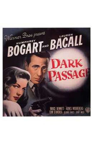 Dark Passage Movie Poster Print