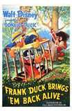 Frank Duck Brings 'Em Back Alive Movie Poster Print