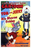 His Mouse Friday Movie Poster Print