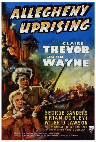 Allegheny Uprising Movie Poster Print