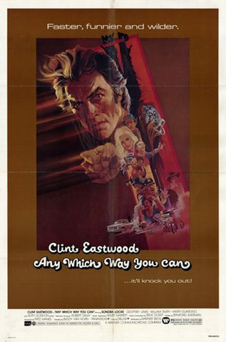 Any Which Way You Can Movie Poster Print