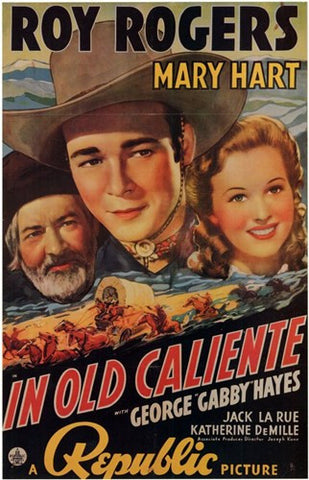 in Old Caliente Movie Poster Print