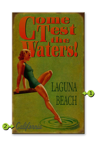 Come test the Waters (Green) Metal 23x39