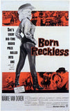 Born Reckless Movie Poster Print