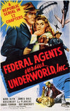 Federal Agents Versus Underworld  Inc Movie Poster Print