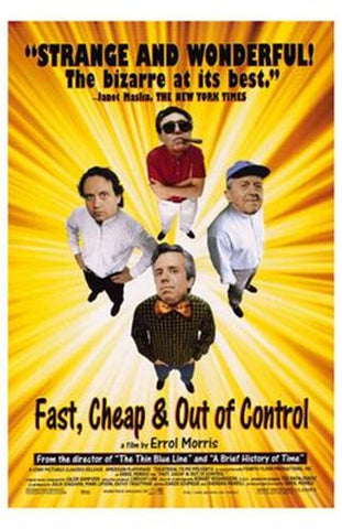 Fast Cheap  Out of Control Movie Poster Print