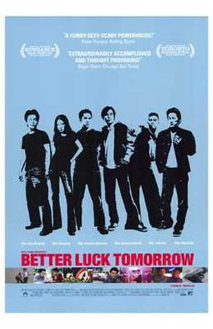 Better Luck Tomorrow Movie Poster Print
