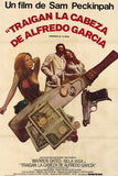 Bring Me the Head of Alfredo Garcia Movie Poster Print
