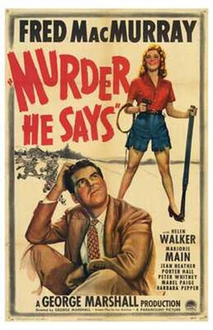 Murder  He Says Movie Poster Print