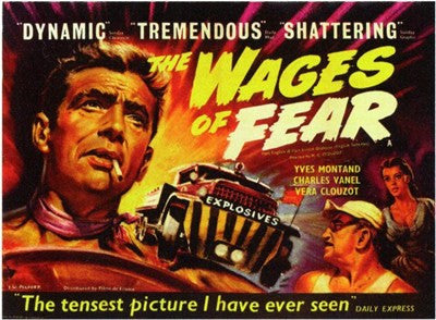 Wages of Fear Movie Poster Print