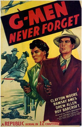G-Men Never Forget Movie Poster Print