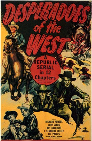 Desperadoes of the West Movie Poster Print
