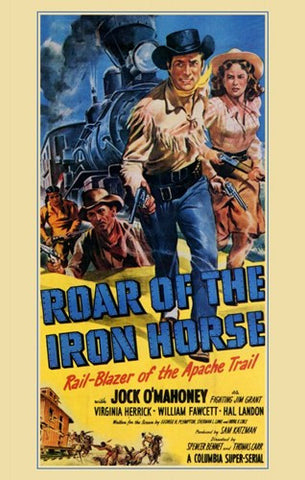 Roar of the Iron Horse Movie Poster Print