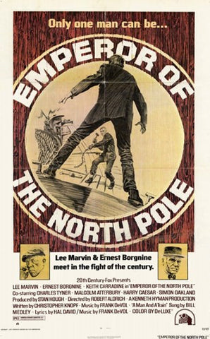 Emperor of the North Pole Movie Poster Print