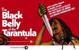 Black Belly of Tarantula Movie Poster Print