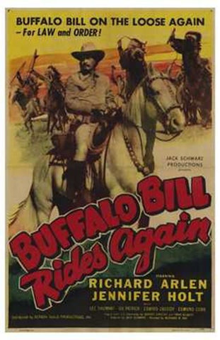 Buffalo Bill Rides Again Movie Poster Print