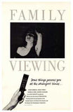 Family Viewing Movie Poster Print