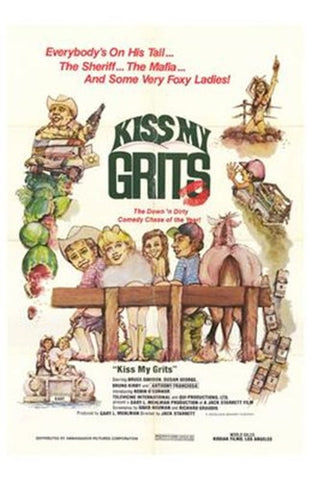 Kiss My Grits Movie Poster Print