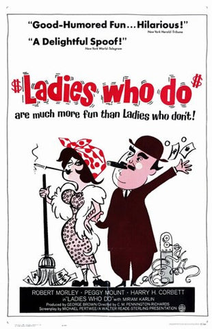 Ladies Who Do Movie Poster Print