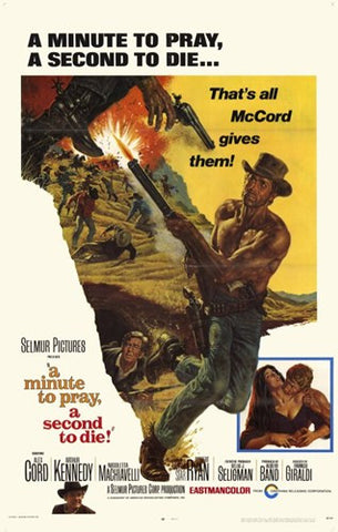 Minute to Pray a Second to Die  a Movie Poster Print