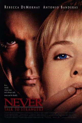 Never Talk To Strangers Movie Poster Print