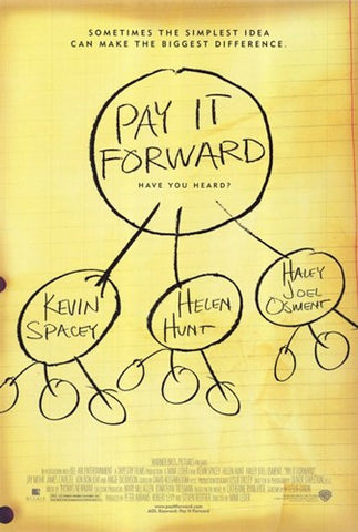 Pay it Forward Movie Poster Print