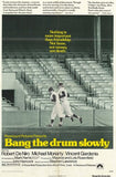 Bang the Drum Slowly Movie Poster Print