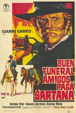 Have a Good Funeral  My Friend Sartana W Movie Poster Print