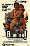 Bummer Movie Poster Print