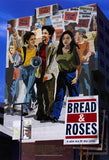 Bread and Roses Movie Poster Print