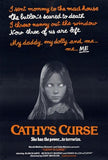 Cathy's Curse Movie Poster Print