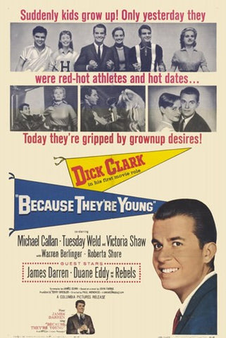 Because They're Young Movie Poster Print