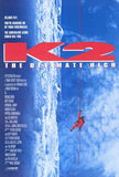 K2: the Ultimate High Movie Poster Print