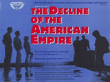 Decline of the American Empire Movie Poster Print