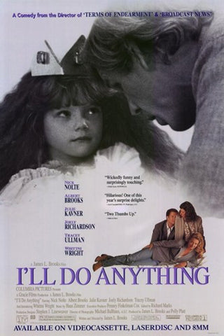 I'll Do Anything Movie Poster Print