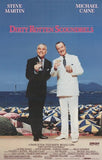 Dirty Rotten Scoundrels Movie Poster Print