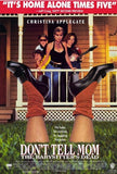 Dont Tell Mom the Babysitter's Dead Movie Poster Print